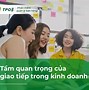 Giao Tiếp Trong Kinh Doanh Là Gì Ví Dụ Cụ Thể